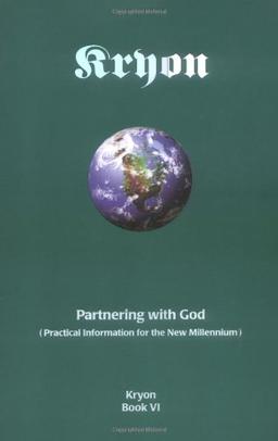 Partnering with God (Kryon)