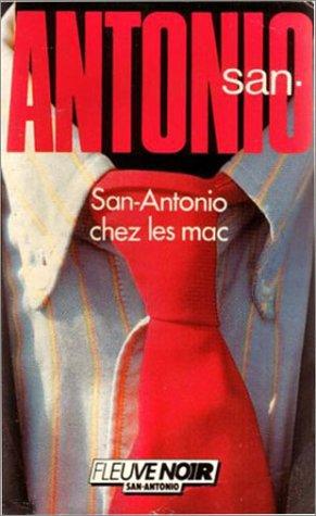 San-Antonio chez les mac