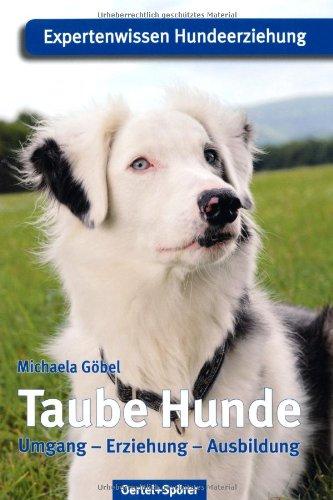 Taube Hunde: Expertenwissen Hundeerziehung