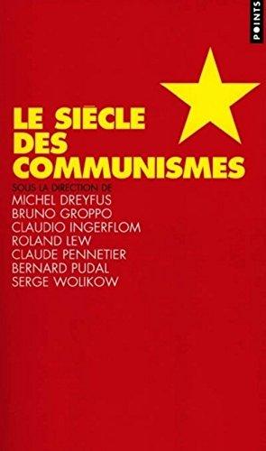 Le siècle des communismes