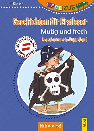 LESEZUG DOPPELBAND/1. Klasse: Geschichten für Erstleser. Mutig und frech: Leseabenteuer im Doppelband