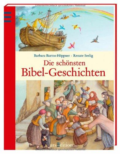 Die schönsten Bibel - Geschichten