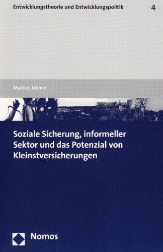 Soziale Sicherung, informeller Sektor und das Potenzial von Kleinstversicherungen