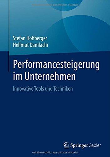 Performancesteigerung im Unternehmen: Innovative Tools und Techniken