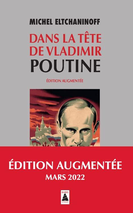 Dans la tête de Vladimir Poutine : essai