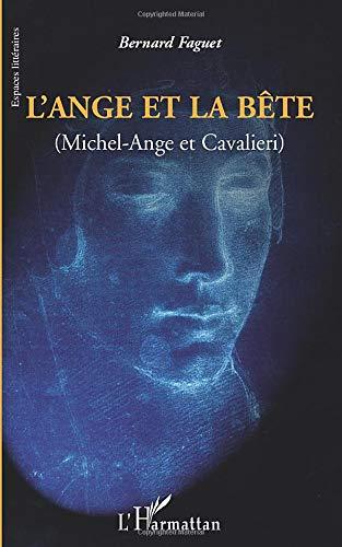 L'ange et la bête (Michel-Ange et Cavalieri)