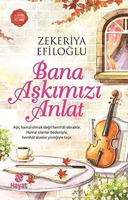 Bana Askimizi Anlat