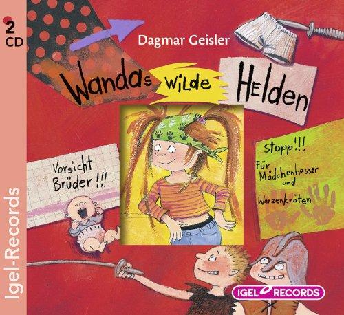 Wanda 06. Wandas wilde Helden