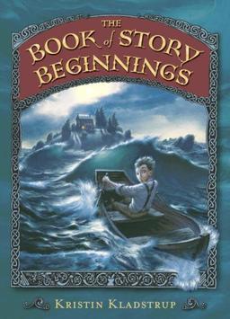 The Book of Story Beginnings