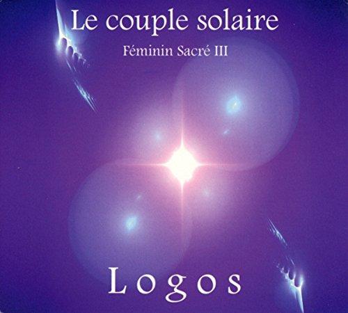 Feminin Sacre 3 - Le Couple Solaire