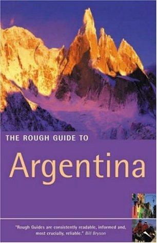 The Rough Guide to Argentina 2 (Rough Guide Travel Guides)