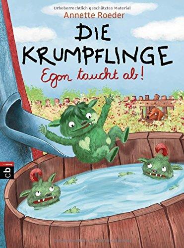 Die Krumpflinge - Egon taucht ab (Die Krumpflinge - Serie, Band 4)