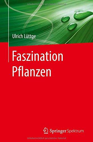 Faszination Pflanzen