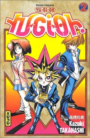 Yu-Gi-Oh !. Vol. 2