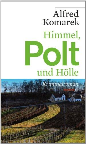 Himmel, Polt und Hölle