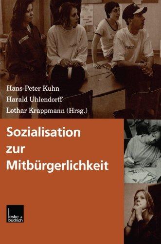 Sozialisation zur Mitbürgerlichkeit (German Edition)