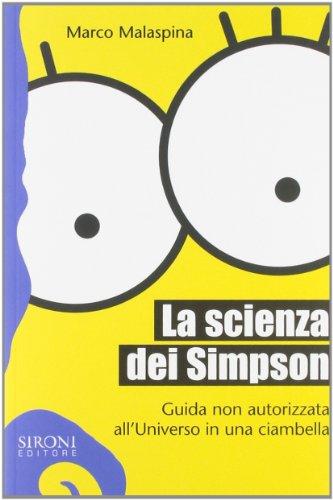 La scienza dei Simpson. Guida non autorizzata all'universo in una ciambella