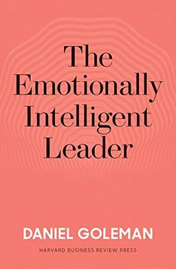 The Emotionally Intelligent Leader