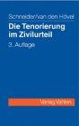 Die Tenorierung im Zivilurteil: Darstellung anhand praktischer Beispielsfälle, Rechtsstand: 1.12.2003