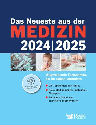 Das Neueste aus der Medizin 2024/2025