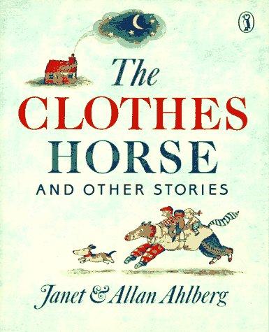 The Clothes Horse and Other Stories (Puffin Books)