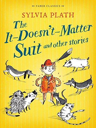 The It-Doesn't-Matter Suit and other stories (Faber Children's Classics)