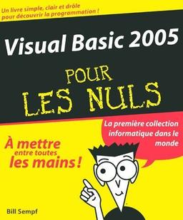 Visual Basic 2005 pour les nuls