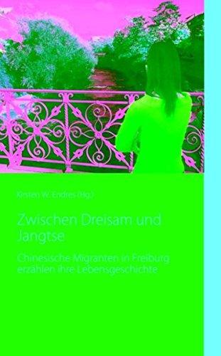 Zwischen Dreisam und Jangtse: Chinesische Migranten in Freiburg erzählen ihre Lebensgeschichte