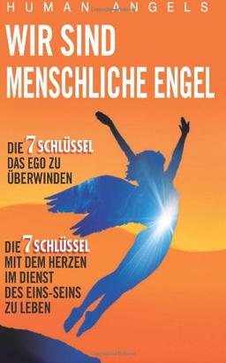 Wir sind Menschliche Engel