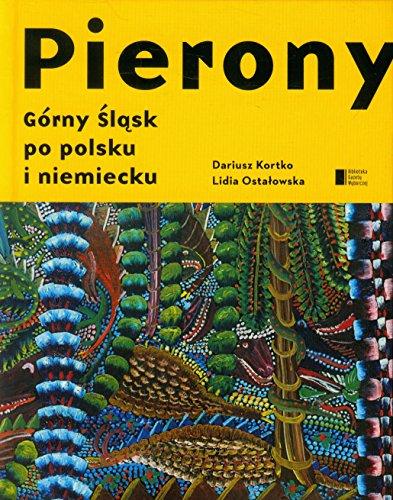 Pierony Gorny Slask po polsku i niemiecku Antologia