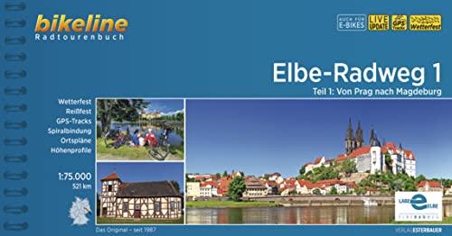 Elbe-Radweg: Teil 1: Von Prag nach Magdeburg, 1:75.000, 521 km, wetterfest/reißfest, GPS-Tracks Download, LiveUpdate (Bikeline Radtourenbücher)