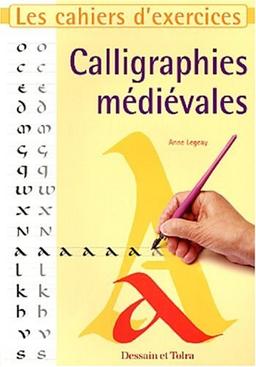 Calligraphies médiévales (Caligraphie d&T)