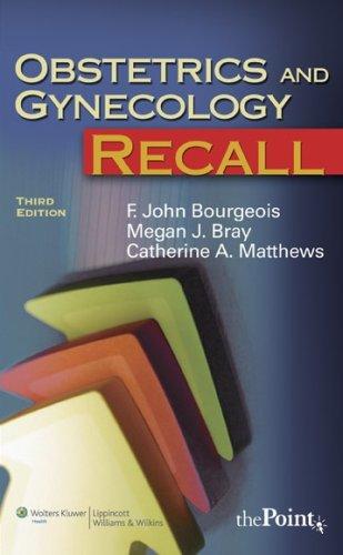 Obstetrics and Gynecology Recall (Recall Series)