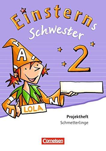 Einsterns Schwester - Sprache und Lesen - Neubearbeitung: 2. Schuljahr - Projektheft: Verbrauchsmaterial