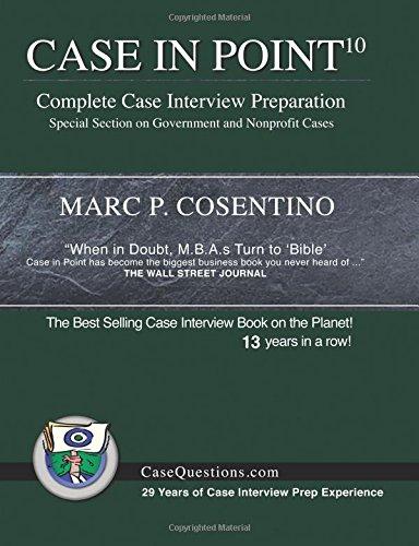 Case in Point 10: Complete Case Interview Preparation