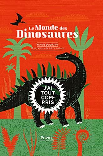 Le monde des dinosaures