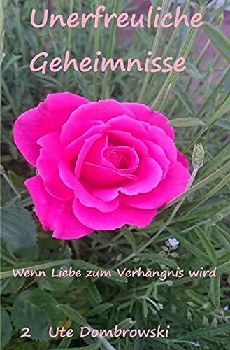 Unerfreuliche Geheimnisse 2: Wenn Liebe zum Verhängnis wird (Nelly)