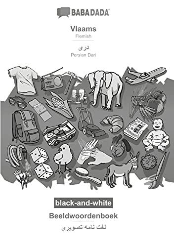 BABADADA black-and-white, Vlaams - Persian Dari (in arabic script), Beeldwoordenboek - visual dictionary (in arabic script): Flemish - Persian Dari (in arabic script), visual dictionary