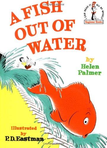 A Fish Out of Water (Beginner Books(R))