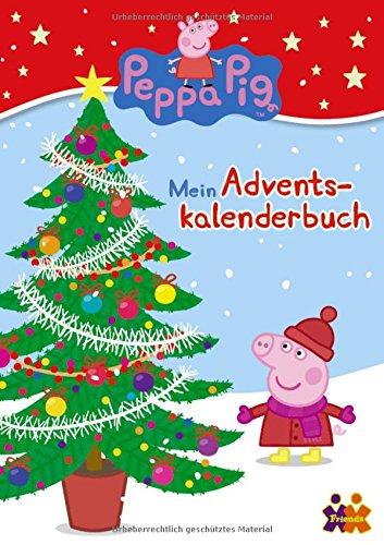 Peppa Pig. Mein Adventskalenderbuch