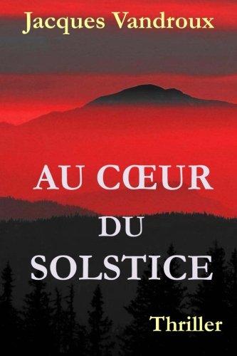 Au Coeur du Solstice