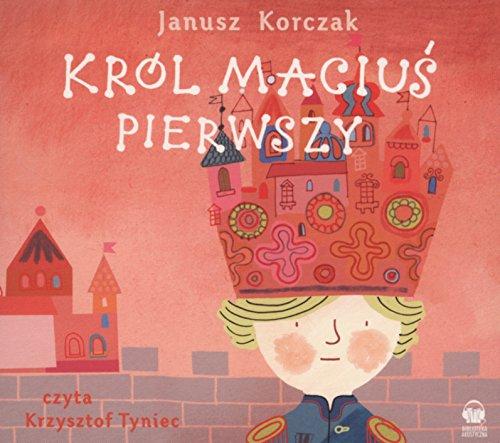 Krol Macius Pierwszy