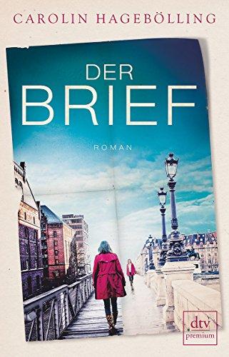 Der Brief: Roman