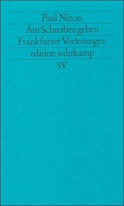 Am Schreiben gehen: Frankfurter Vorlesungen (edition suhrkamp)