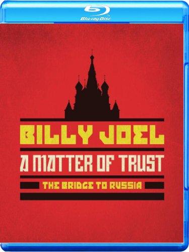 Billy Joel - A Matter of Trust: The Bridge to Russia/The Concert [Blu-ray]