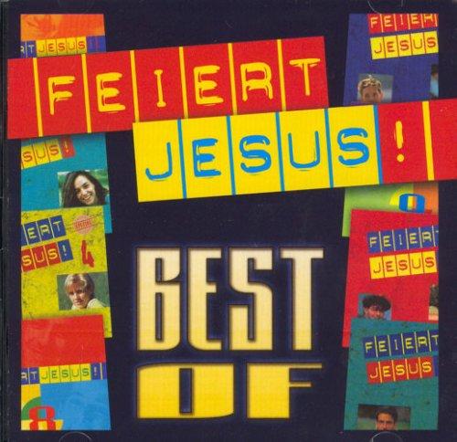 Feiert Jesus! - Best of!