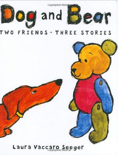 Dog and Bear: Two Friends, Three Stories: Two Friends, Three Stories (Dog and Bear Series)