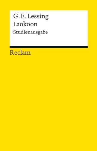 Laokoon oder Über die Grenzen der Malerei und Poesie: Studienausgabe