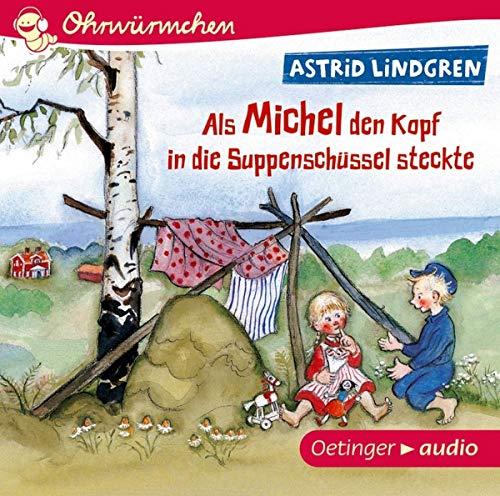 Als Michel den Kopf in die Suppenschüssel steckte