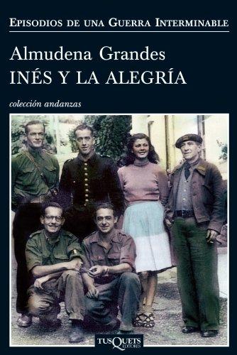 Inés y la alegría (Andanzas, Band 8)